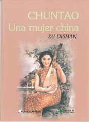 Portada de Chuntao. Una Mujer China