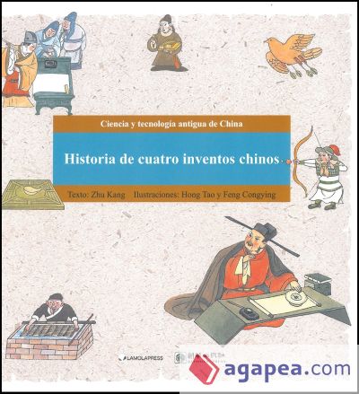 Hisotoria de cuatro inventos chinos