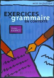 Portada de Exercices de grammaire en contexte. Übungsbuch. Niveau avancé