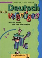 Portada de Deutschvergnügen libro de canciones y ejercicios