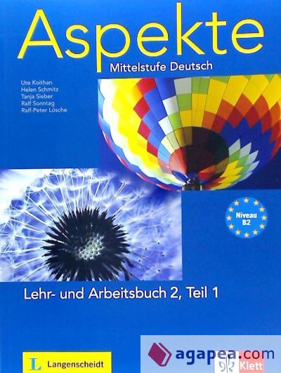 Aspekte 2 (B2) in Teilbänden - Lehr- und Arbeitsbuch Teil 1 mit 2 Audio-CDs