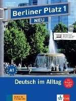 Portada de Berliner Platz 1 NEU - Lehr- und Arbeitsbuch 1 mit 2 Audio-CDs und "Im Alltag EXTRA"