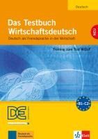 Portada de Das Testbuch Wirtschaftsdeutsch - Testbuch mit Audio-CD