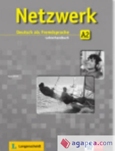 Netzwerk. Lehrerbuch A2