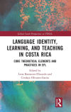 Language Identity, Learning, and Teaching in Costa Rica