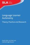 Language Learner Autonomy: Theory, Practice and Research