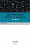 Language Learning in Study Abroad: Social, Cultural, and Identity-Related Factors