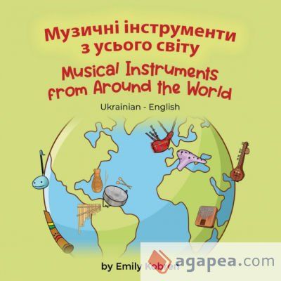 Musical Instruments from Around the World (Ukrainian-English): &ETH;&Ntilde;&ETH;&middot;&ETH;&cedil;&Ntilde;&ETH;&frac12;&Ntilde; &Ntilde;&ETH;&frac12;&Ntilde;&Ntilde;&Ntilde;&#
