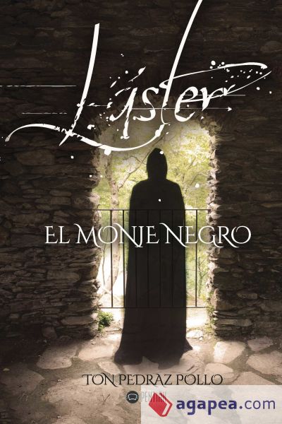 Laster, El Monje Negro