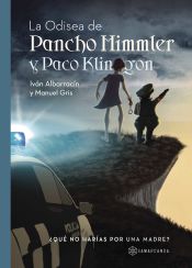 Portada de ODISEA DE PANCHO HIMMLER Y PACO KLINGON,LA