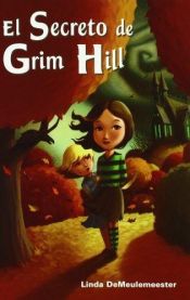 Portada de EL SECRETO DE GRIM HILL