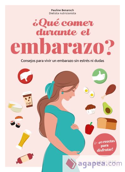 ¿Qué comer durante el embarazo?