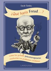 Portada de ¿Qué haría Freud ....?