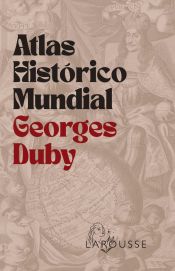 Portada de Atlas Histórico Mundial Georges Duby