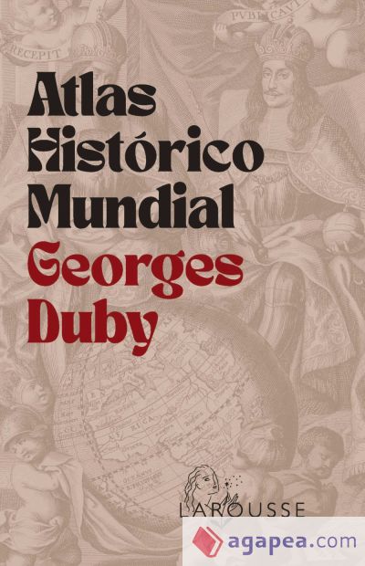 Atlas Histórico Mundial Georges Duby
