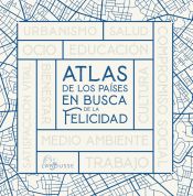 Portada de Atlas de los países en busca de la felicidad