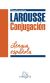 Portada de Conjugación Verbal de la Lengua Española, de Larousse Editorial