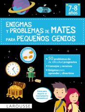 Portada de Enigmas y problemas de mates para pequeños genios (7-8 años)