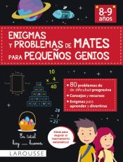 Portada de Enigmas y problemas de mates para pequeños genios (8-9 años)