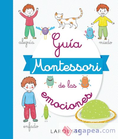 Guía Montessori de las emociones