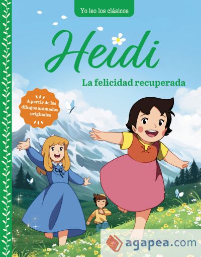 Heidi. La felicidad recuperada