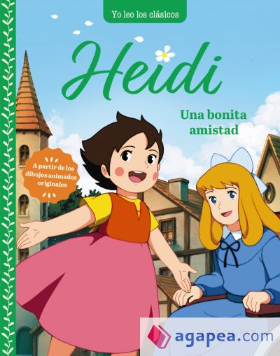 Heidi. Una bonita amistad