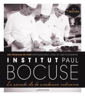 Portada de Institut Paul Bocuse. La escuela de la excelencia culinaria