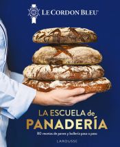 Portada de La escuela de panadería. Le Cordon Bleu®