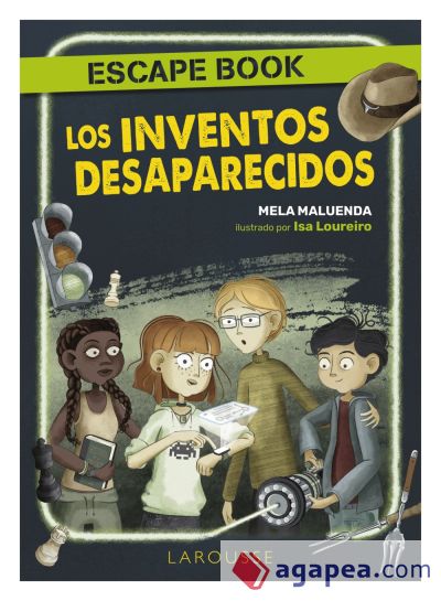 Los inventos desaparecidos. Escape book