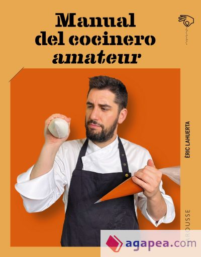 Manual del cocinero amateur