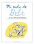 Portada de Mi vida de bebé, de Héloïse Junier