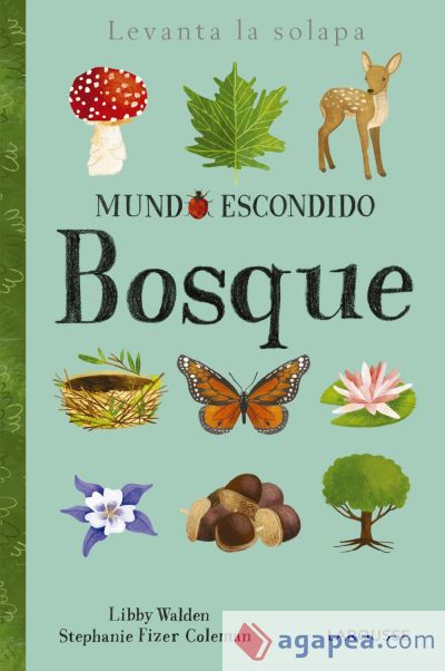 Mundo escondido. Bosque