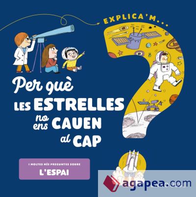 Per què les estrelles no ens cauen al cap?