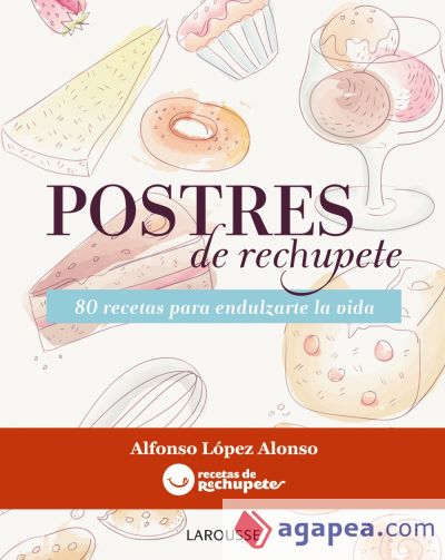 Postres de rechupete