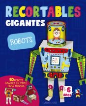 Portada de RECORTABLES GIGANTES. Robots