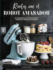 Portada de Recetas con el robot amasador