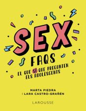 Portada de Sex FAQS. El que SÍ que pregunten els adolescents