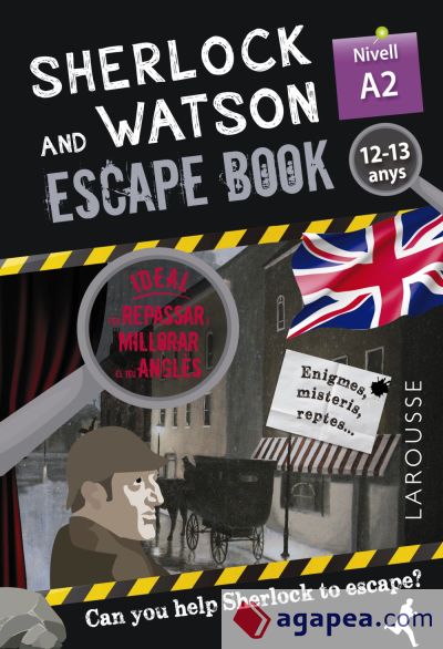 Sherlock & Watson. Escape book per repassar anglès. 12-13 anys