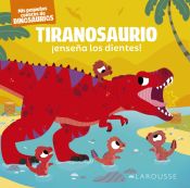 Portada de Tiranosaurio ¡enseña los dientes!