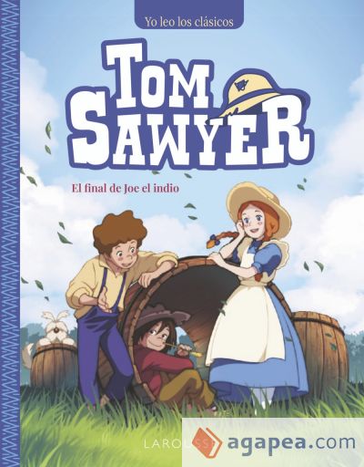 Tom Sawyer. El final de Joe el indio