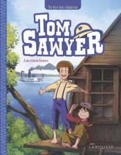 Portada de Tom Sawyer. Las vacaciones