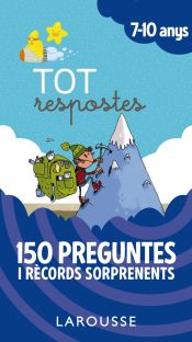 Portada de Tot respostes.150 preguntes i rècords sorprenents