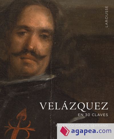 Velázquez en 30 claves