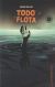 Portada de TODO FLOTA, de Amador Guallar