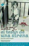 Lary, el tesón de una sirena