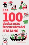 Las 100 Dudas M&aacute;s Frecuentes Del Italiano
