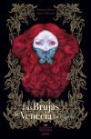 Las Brujas De Venecia : La Elegida