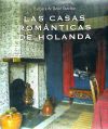 Las Casas Románticas de Holanda