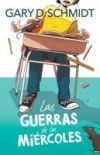 Las Guerras de Los Mi&eacute;rcoles / The Wednesday Wars
