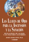 Las Llaves de Oro para la Ascensión y la Sanación